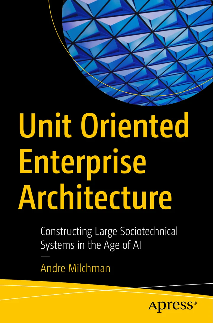 Cover of Unit Oriented Enterprise Architecture